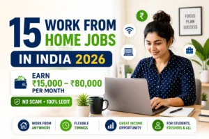 5 Work From Home Jobs in India 2026